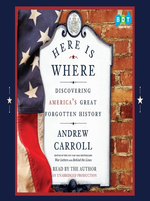 Title details for Here Is Where by Andrew Carroll - Available